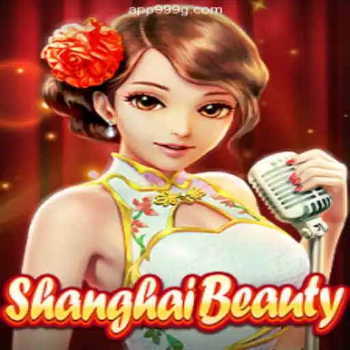 Discover the Allure of ShanghaiBeauty on 999G.COM⭐️ ONLINE PLATAFORMA OFICIAL