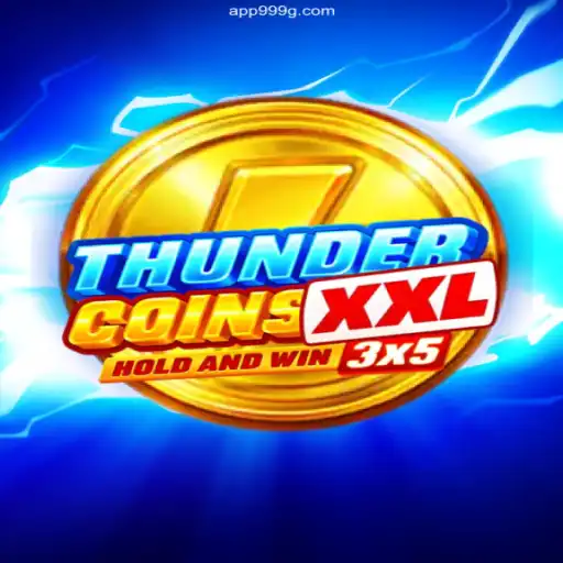 ThunderCoinsXxl: Dominate the Digital Arena on 999G.COM⭐️